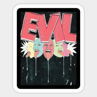 EVIL! Sticker